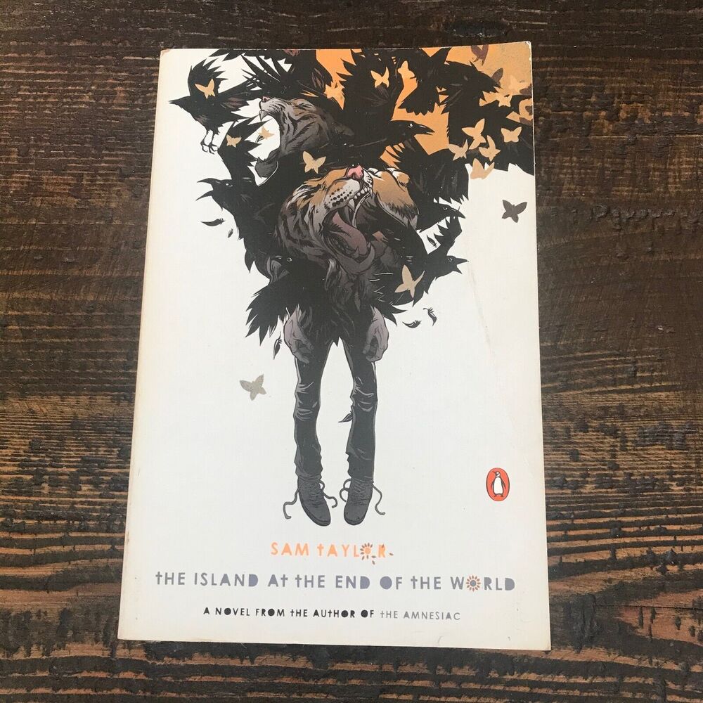 The Island at the End of the World by Sam Taylor New